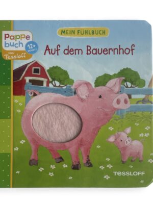 Mein fühlbuch Auf dem Bauernhof